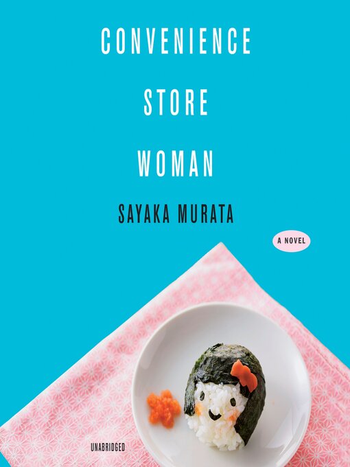 Title details for Convenience Store Woman by Sayaka Murata - Wait list
